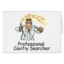 Professional Cavitiy Searcher Greeting Card