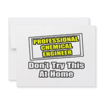 Professional Chemical Engineer...Don't Try This invitations by Chemical_Engineer Professional Chemical Engineer...Don't Try This invitations