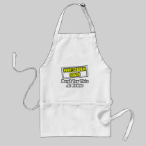 Professional Coach...Don't Try This At Home Aprons