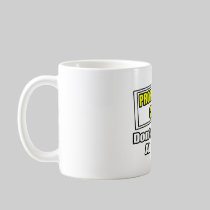 Professional Coach...Don't Try This At Home Coffee Mugs