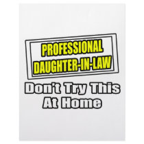 Professional Daughter-In-Law...Joke letterhead by Daughter_In_Law Professional Daughter-In-Law...Joke letterhead