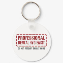 Professional Dental Hygienist keychains