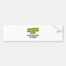 Professional Dermatology Nurse .. Joke Bumper Stickers
