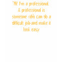 Professional...Dispatcher t-shirts