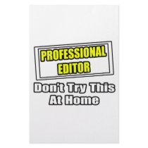 Professional Editor...Don't Try This At Home Custom Stationery