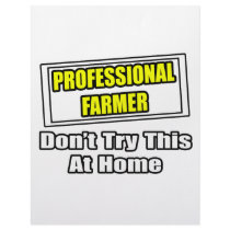 Professional Farmer...Don't Try This At Home Custom Letterhead
