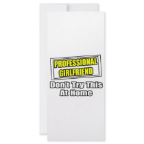 Professional Girlfriend...Joke rack cards
