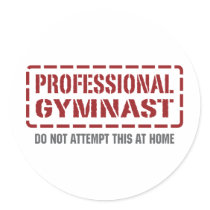 Professional Gymnast stickers by 1000suns Professional Gymnast stickers