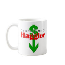 Professional Haggler DrinkGear mugs