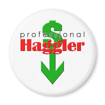 Professional Haggler Magnet
