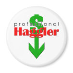 Professional Haggler Magnet