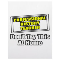 Professional History Teacher...Don't Try letterhead by historyteachershirts Professional History Teacher...Don't Try letterhead