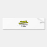 Professional Histotechnologist .. Joke Bumper Sticker