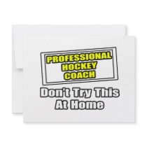 Professional Hockey Coach...Don't Try This invitations by hockeycoachshirts Professional Hockey Coach...Don't Try This invitations