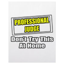Professional Judge...Don't Try This At Home Letterhead Design
