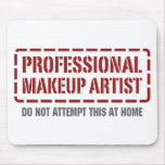Professional Makeup Artist Mouse Mats