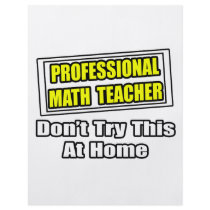 Professional Math Teacher...Joke Personalized Flyer