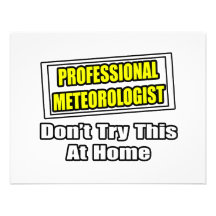Professional Meteorologist...Don't Try This Invite