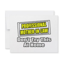Professional Mother-In-Law...Joke invitations