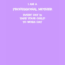 PROFESSIONAL MOTHER - shirt by Horseshoes3 PROFESSIONAL MOTHER - shirt