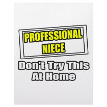 Professional Niece...Don't Try This At Home Personalized Letterhead