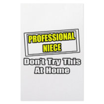 Professional Niece...Don't Try This At Home Custom Stationery