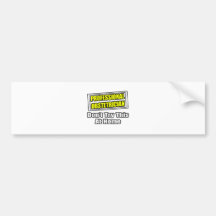 Professional Obstetrician...Joke Bumper Stickers