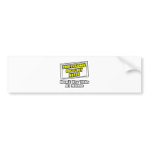 Professional Oncology Nurse...Joke bumper stickers