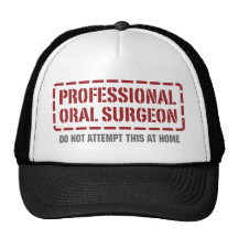 Professional Oral Surgeon Trucker Hats