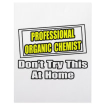 Professional Organic Chemist...Joke letterhead