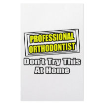 Professional Orthodontist...Joke stationery by Orthodontist_Shirts Professional Orthodontist...Joke stationery