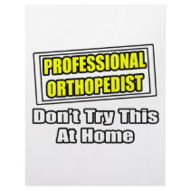 Professional Orthopedist...Joke letterhead by Orthopedist_Shirts Professional Orthopedist...Joke letterhead