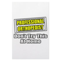 Professional Orthopedist...Joke stationery by Orthopedist_Shirts Professional Orthopedist...Joke stationery