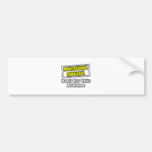 Professional Paralegal...Don't Try This At Home Bumper Sticker