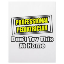 Professional Pediatrician...Joke letterhead