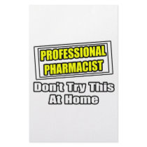 Professional Pharmacist...Joke stationery