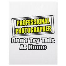 Professional Photographer...Joke letterhead by Photographer_Shirts Professional Photographer...Joke letterhead