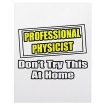 Professional Physicist...Joke letterhead by PhysicistShirts Professional Physicist...Joke letterhead