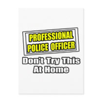 Professional Police Officer...Joke postcards