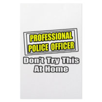 Professional Police Officer...Joke stationery