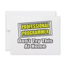 Professional Programmer...Joke invitations