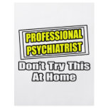Professional Psychiatrist...Joke Custom Flyer