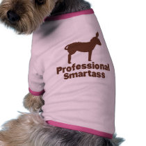 Professional Smartass Pet Tshirt