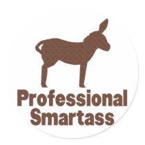 Professional Smartass stickers by nakedzealot Professional Smartass stickers