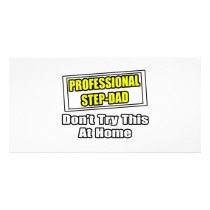 Professional Step-Dad...Joke photo cards
