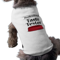 Professional Taste Tester pet clothing by SarahCDesigns Professional Taste Tester pet clothing