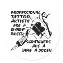 Professional Tattoo Artists Are A Rare Breed Sticker