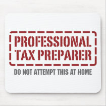Professional Tax Preparer mousepads
