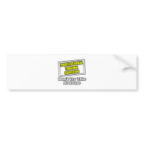 Professional Trauma Surgeon .. Joke Bumper Sticker