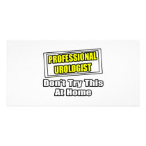 Professional Urologist...Joke photo cards